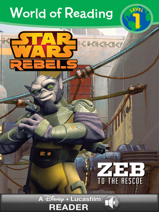 Title details for Zeb to the Rescue by Lucasfilm Press - Wait list